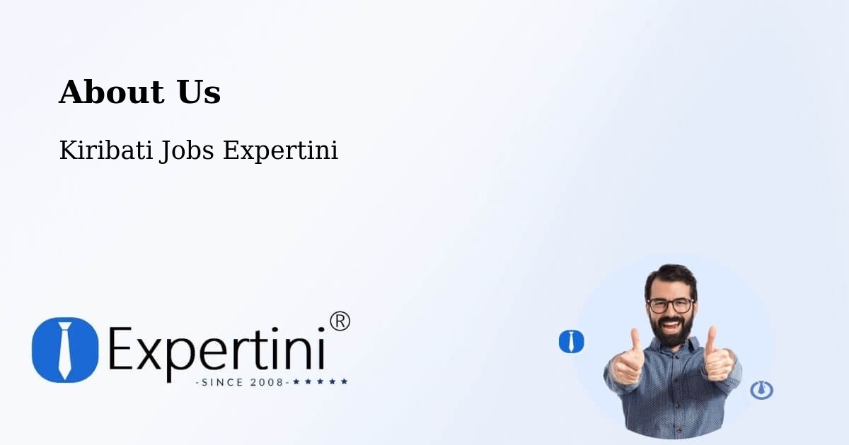About Expertini Recruitment Platform  – Tabiteuea - Tabiteuea, Kiribati Jobs Expertini
