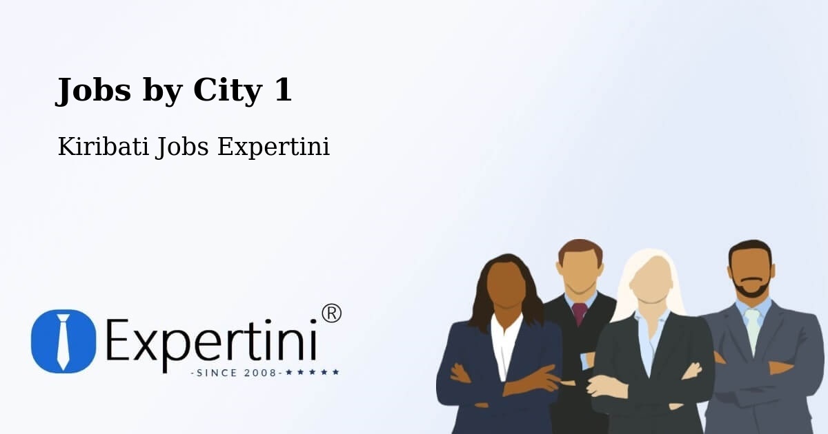 City Jobs in Kiribati - Expertini