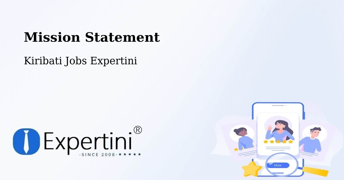 Corporate Mission – Tabiteuea - Kiribati Jobs Expertini